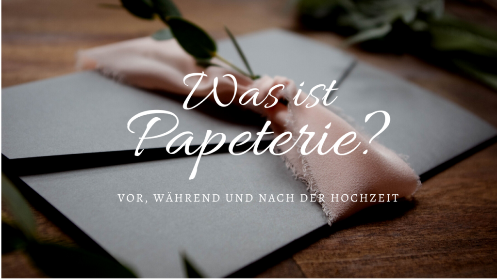 Was ist Papeterie?